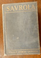 Lot 3047 - CHURCHILL Winston S., Savrola, New York 1900,...