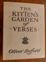 Lot 2005 - HERFORD, Oliver, The Kitten's Garden of Verses,...
