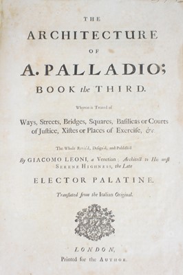 Lot 2015 - Palladio, Andreas: The Architecture Of A....