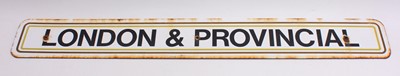 Lot 49 - London and Provincial enamel sign, in white...