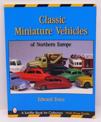 Lot 477 - Classic Miniature Vehicles of Northern Europe,...