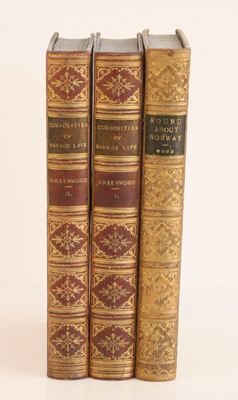 Lot 5 - Greenwood, James: Curiosities Of Savage Life.,...
